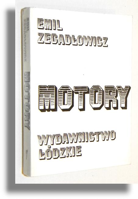MOTORY - Zegadowicz, Emil