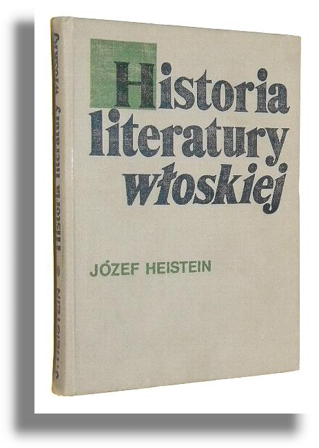 HISTORIA LITERATURY WOSKIEJ: Zarys - Heistein, Jzef