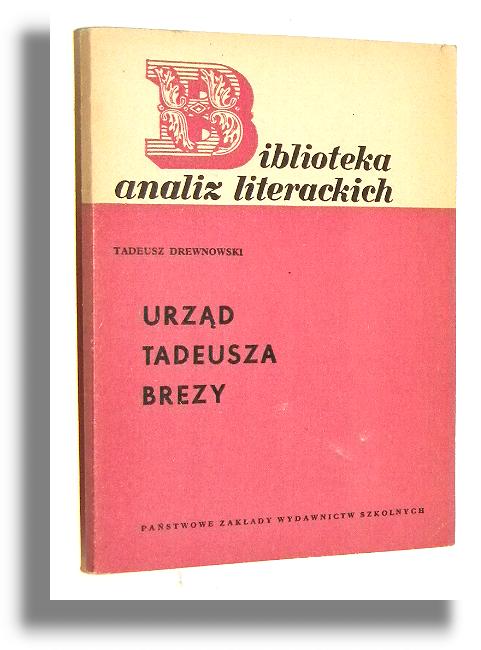 URZD Tadeusza Brezy - Drewnowski, Tadeusz