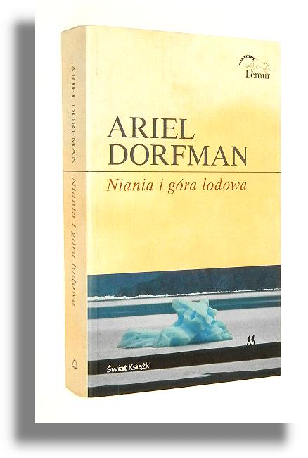 NIANIA I GRA LODOWA - Dorfman, Areil