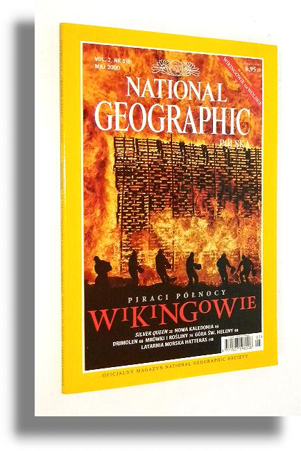 NATIONAL GEOGRAPHIC 5/2000: Wikingowie * Silver Queen * Nowa Kaledonia * Drimolen * Mrwki * St. Helens * Latarnia morska - National Geographic Society