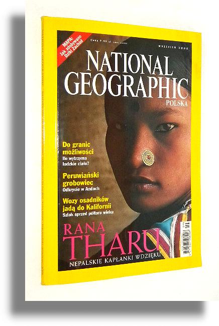 NATIONAL GEOGRAPHIC 9/2000: Ciao * Droga na Zachd * Rana Tharu * Peruwiaski grobowiec * Perm - National Geographic Society