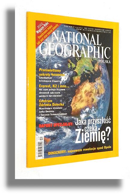 NATIONAL GEOGRAPHIC 12/2000: Nil Bkitny * Misie * Pierwsi Amerykanie * Nowa Zelandia * Huculi * uk Shiptona * Hel - National Geographic Society