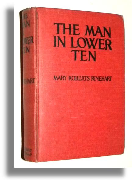 THE MAN IN LOWER TEN - Rinehart, Mary Roberts