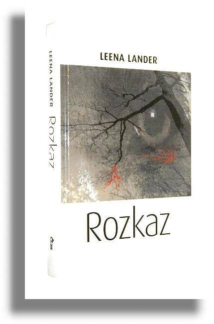 ROZKAZ - Lander, Leena