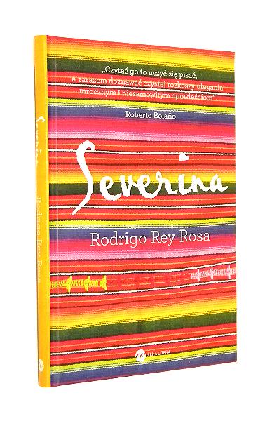 SEVERINA - Rey Rosa, Rodrigo