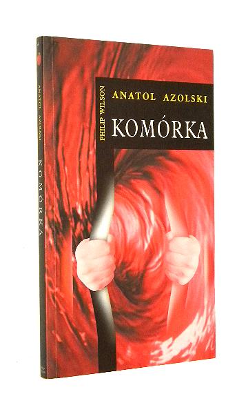 KOMRKA - Azolski, Anatol