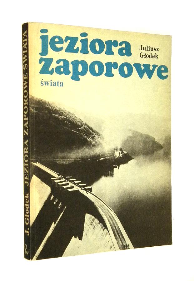 JEZIORA ZAPOROWE WIATA - Godek, Janusz