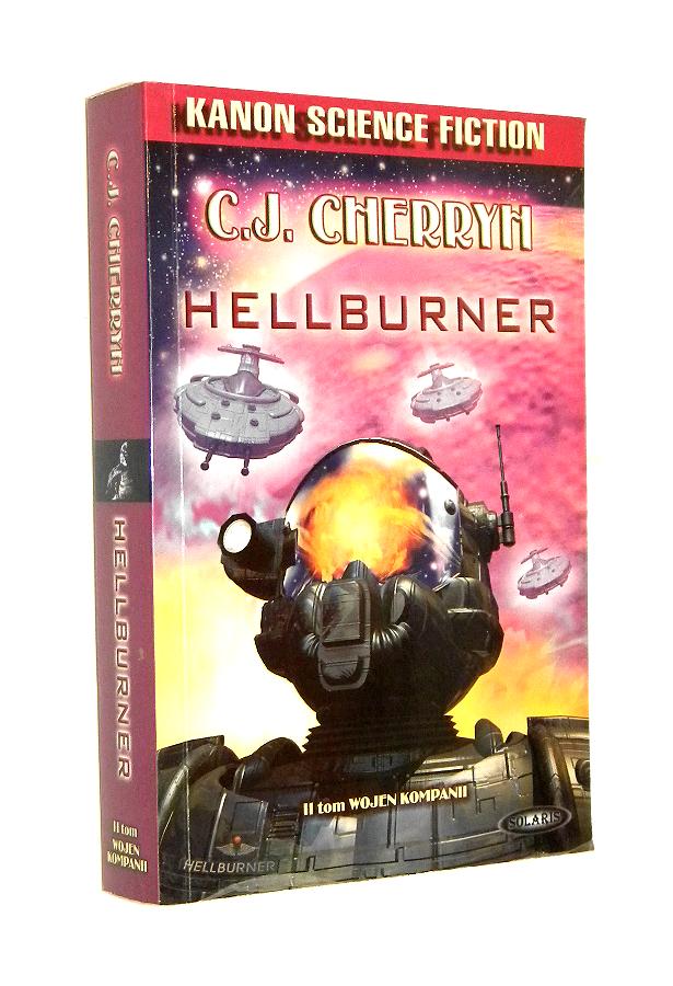 WOJNY KOMPANII [2] Hellburner - Cherryh, C. J.