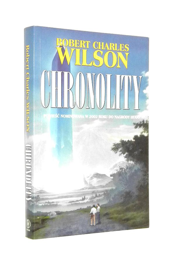 CHRONOLITY - Wilson, Robert Charles