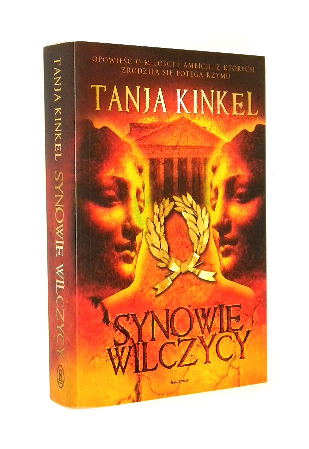 SYNOWIE WILCZYCY - Kinkel, Tanja