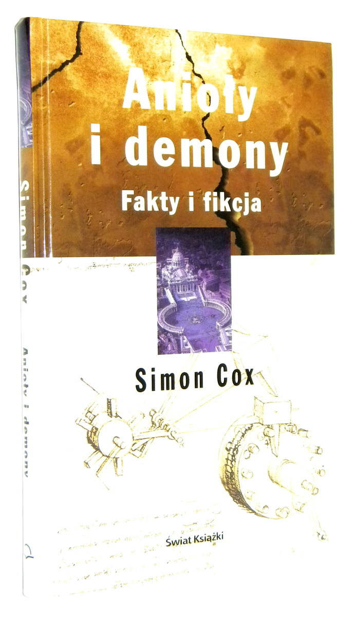 ANIOY I DEMONY: Fakty i fikcja - Cox, Simon