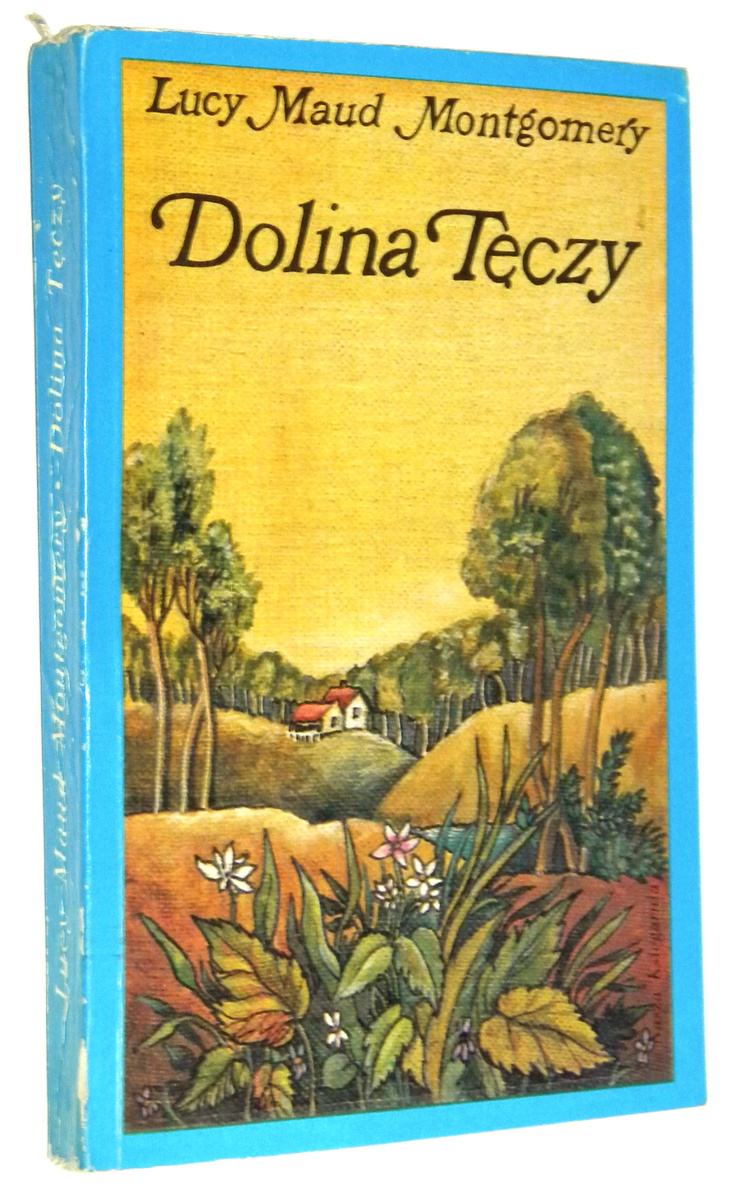 DOLINA TCZY - Montgomery, Lucy Maud