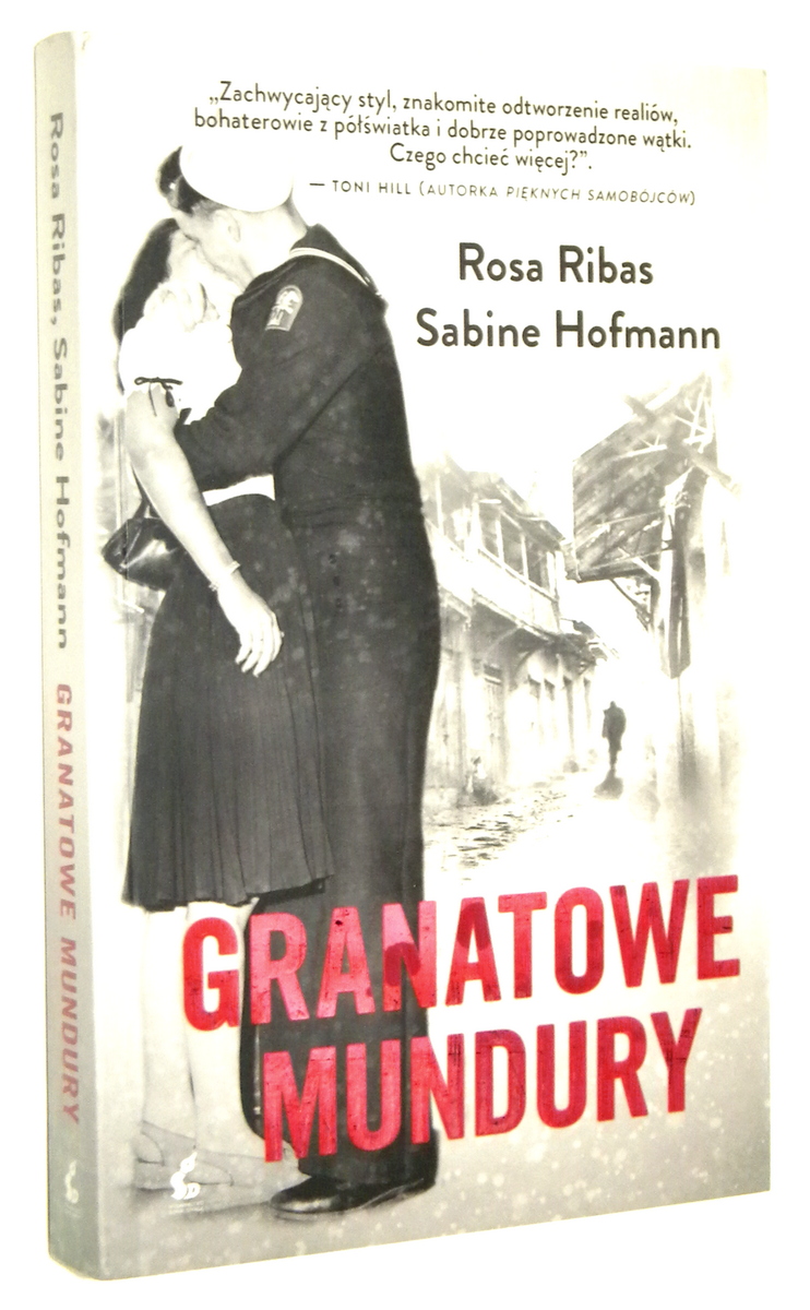 GRANATOWE MUNDURY - Ribas, Rosa * Hofmann, Sabine
