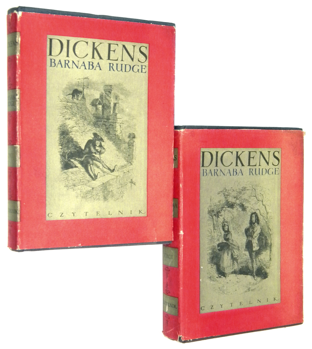 BARNABA RUDGE: Opowie o rozruchach z roku 1780 [1-2] - Dickens, Karol