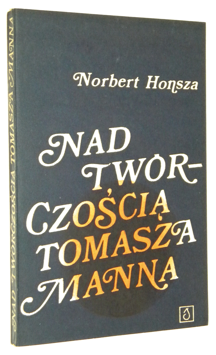 NAD TWRCZOCI TOMASZA MANNA - Honsza, Norbert