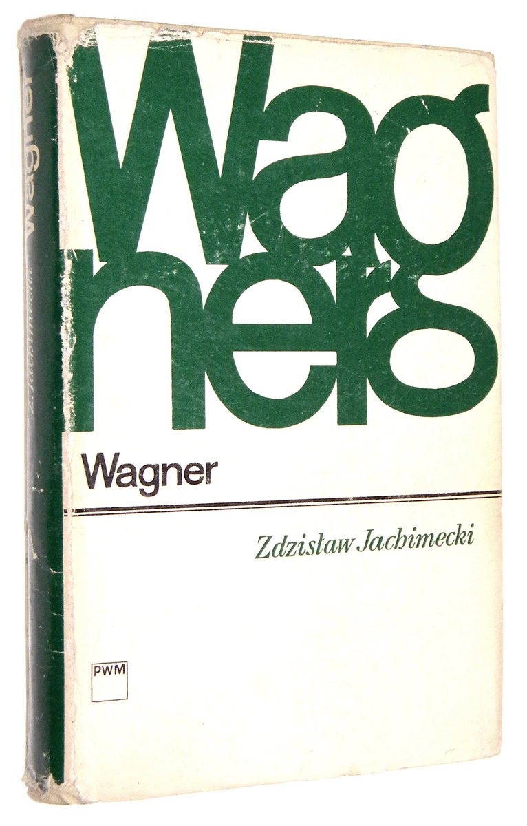 WAGNER - Jachimecki, Zdzisaw