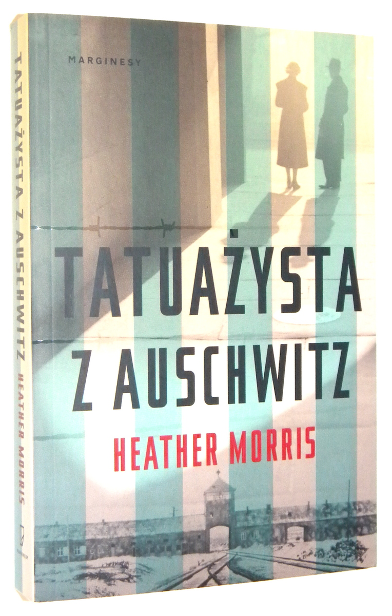 TATUAYSTA Z AUSCHWITZ - Morris, Heather