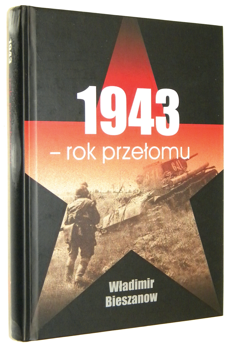 1943: Rok przeomu - Bieszanow, Wadimir