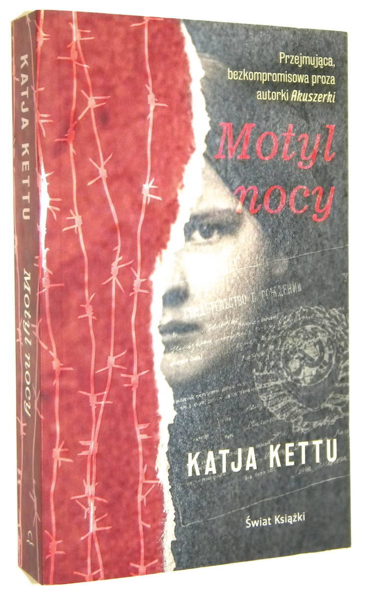 MOTYL NOCY - Kettu, Katja