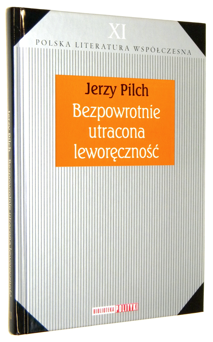 BEZPOWROTNIE UTRACONA LEWORCZNO - Pilch, Jerzy