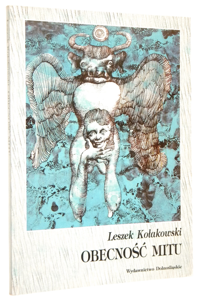 OBECNO MITU - Koakowski, Leszek