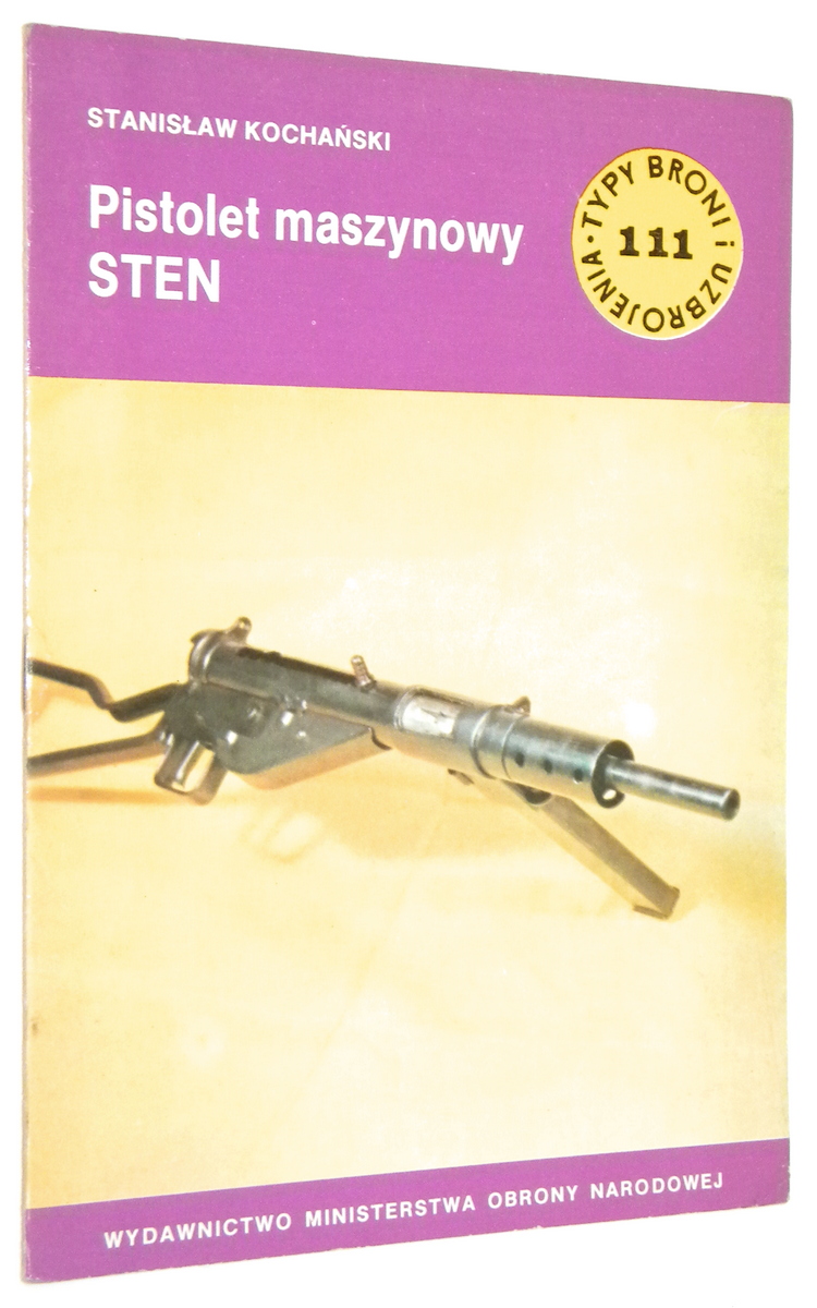 TBiU [111] Pistolet maszynowy STEN - Kochaski, Stanisaw