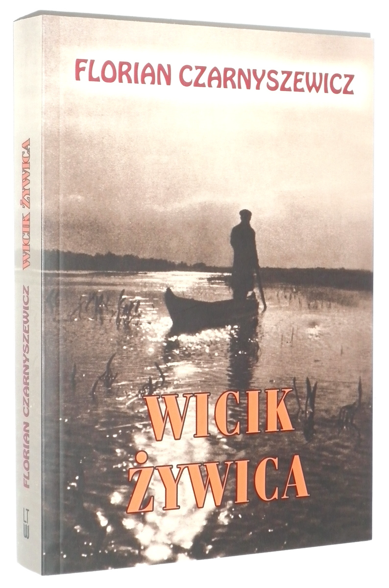 WICIK YWICA - Czarnyszewicz, Florian