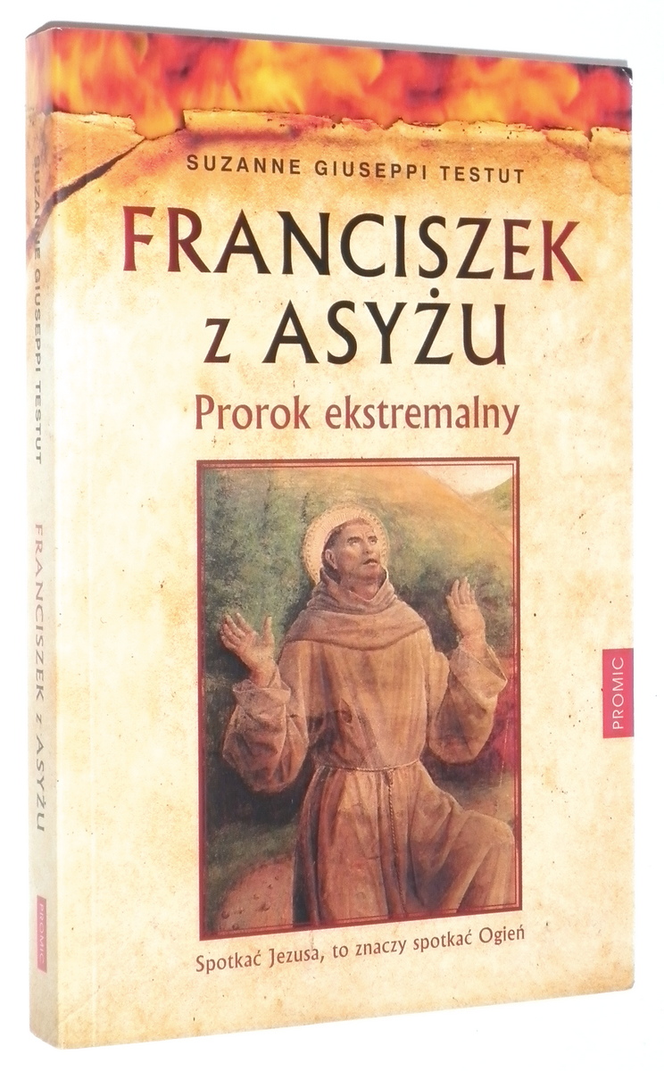 FRANCISZEK z ASYU: Prorok ekstremalny - Giuseppi Testut, Suzanne