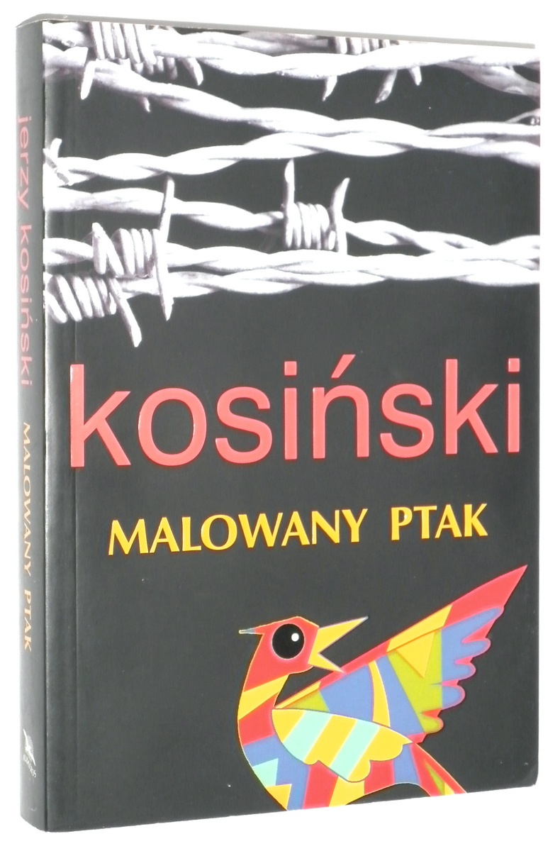 MALOWANY PTAK - Kosiski, Jerzy
