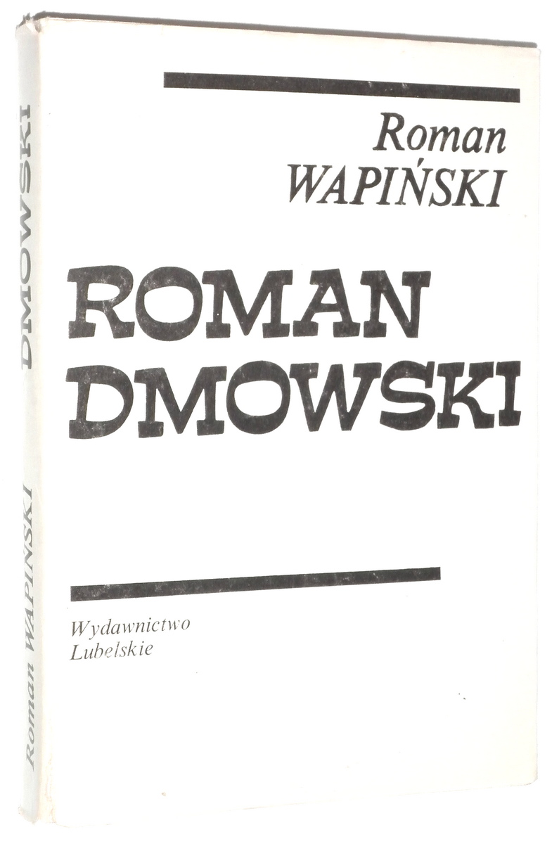 ROMAN DMOWSKI - Wapiski, Roman