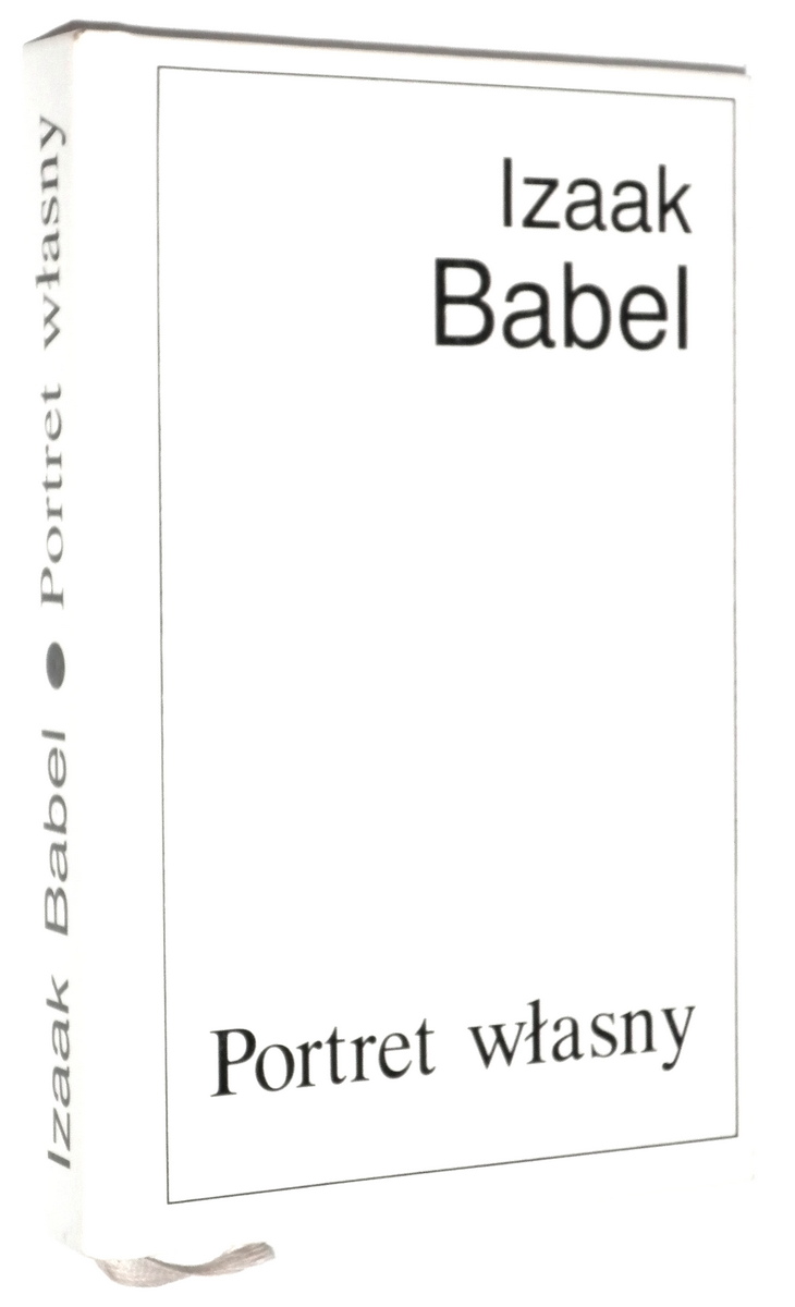 PORTRET WASNY: Opowiadania - Babel, Izaak