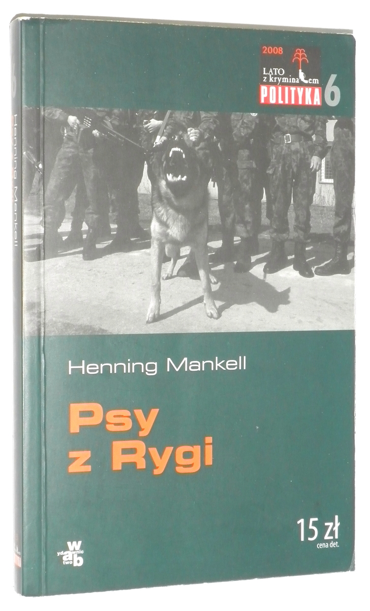 KOMISARZ WALLANDER [2] Psy z Rygi - Mankell, Henning