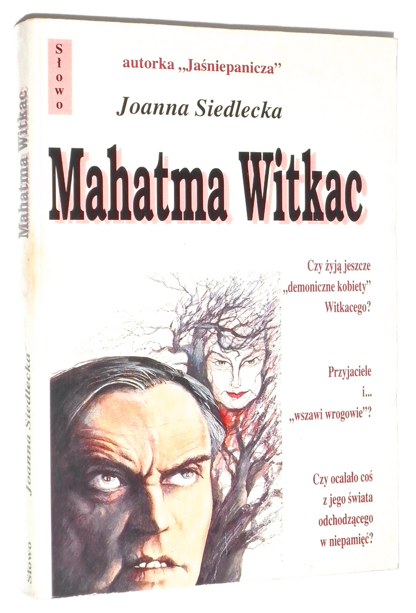 MAHATMA WITKAC - Siedlecka, Joanna