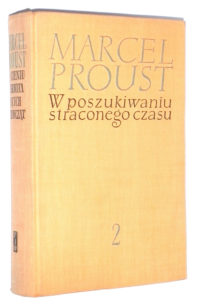 W POSZUKIWANIU STRACONEGO CZASU [2] W cieniu zakwitajcych dziweczt - Proust, Marcel
