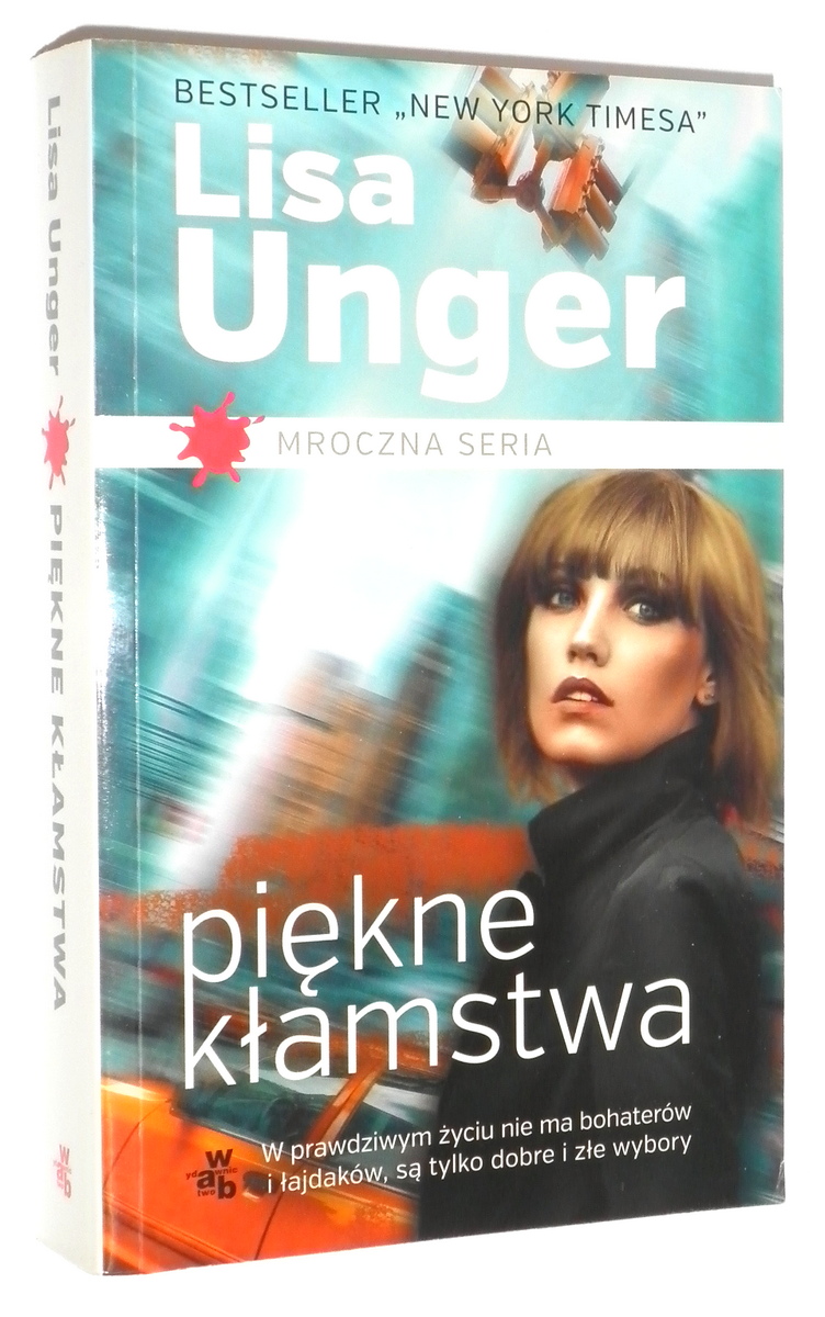 PIKNE KAMSTWA - Unger, Lisa