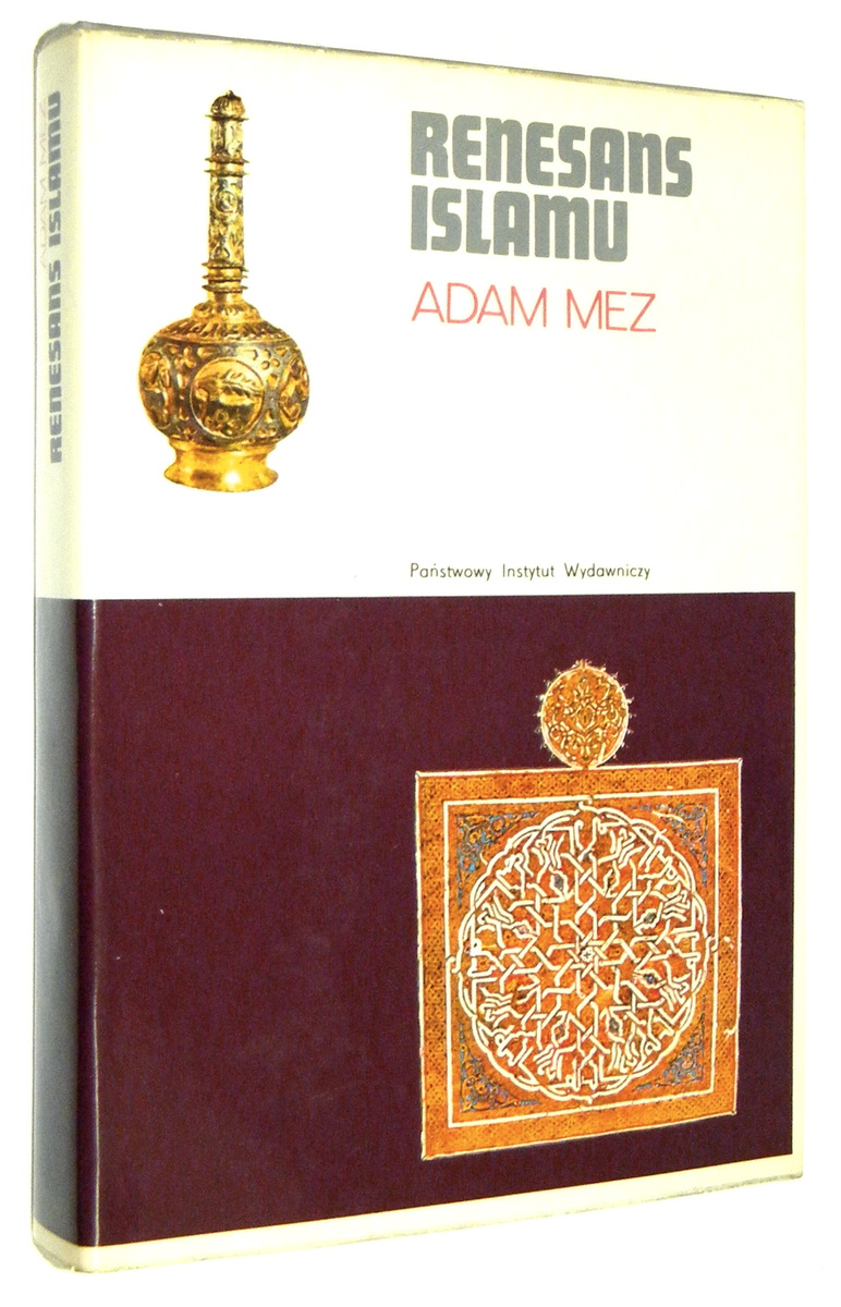 RENESANS ISLAMU - Mez, Adam