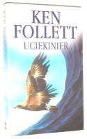 UCIEKINIER - Follett, Ken