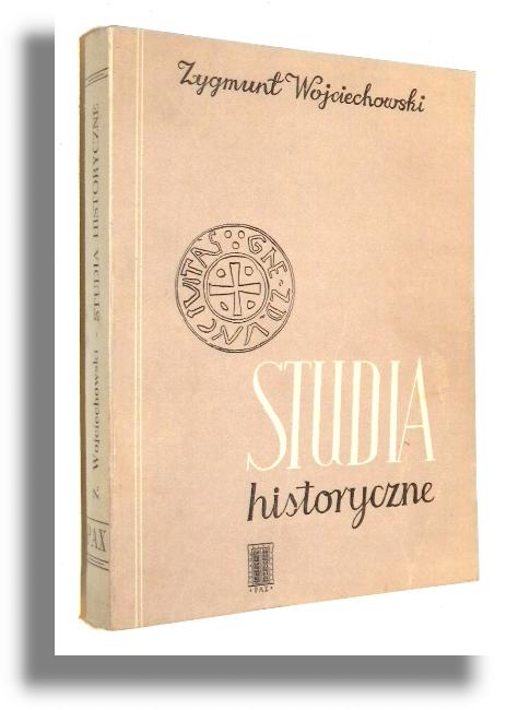 STUDIA HISTORYCZNE - Wojciechowski, Zygmunt
