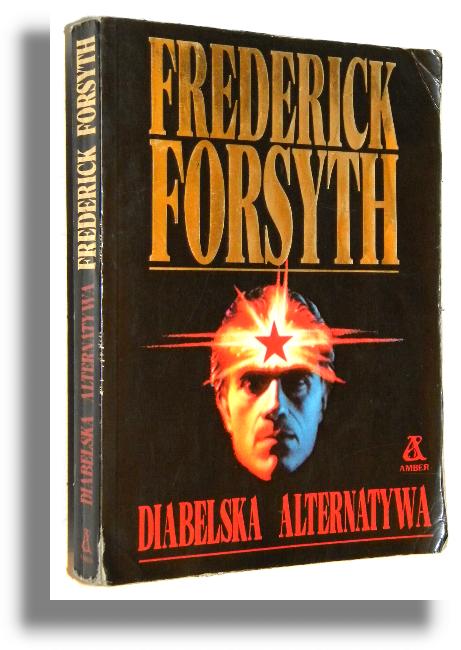 DIABELSKA ALTERNATYWA - Forsyth, Frederick