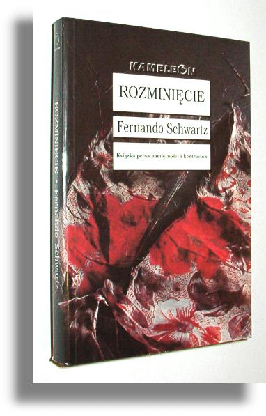 ROZMINICIE - Schwartz, Fernando