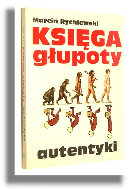 KSIGA GUPOTY: Autentyki - Rychlewski, Marcin