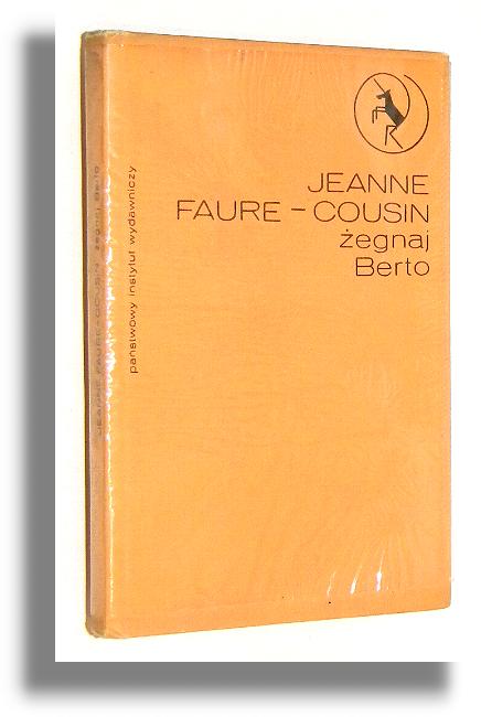 EGNAJ, BERTO - Faure-Cousin, Jeanne