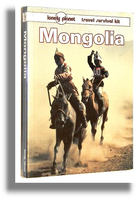 MONGOLIA - a travel survival kit - Storey, Robert