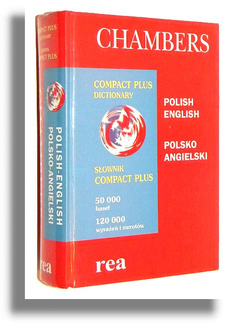 CHAMBERS: Słownik Compact plus. Polsko-angielski - Dałek, Bogdan [redaktor wersji polsko-angielskiej]