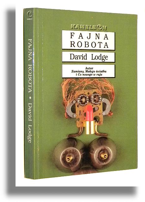 FAJNA ROBOTA - Lodge, David