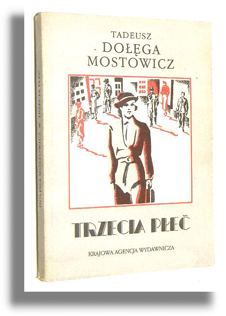 TRZECIA PE - Doga-Mostowicz, Tadeusz