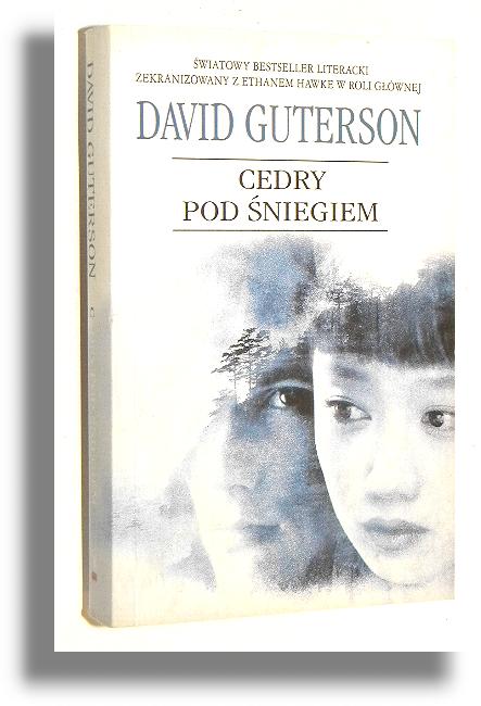 CEDRY POD NIEGIEM - Guterson, David