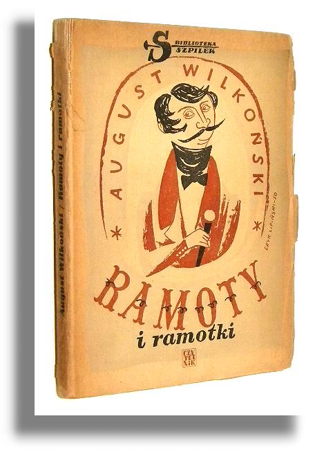RAMOTY I RAMOTKI - Wilkoski, August