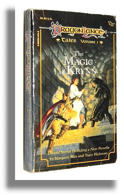 TALES [1] The Magic of Krynn - Weis, Margaret * Hickman, Tracy